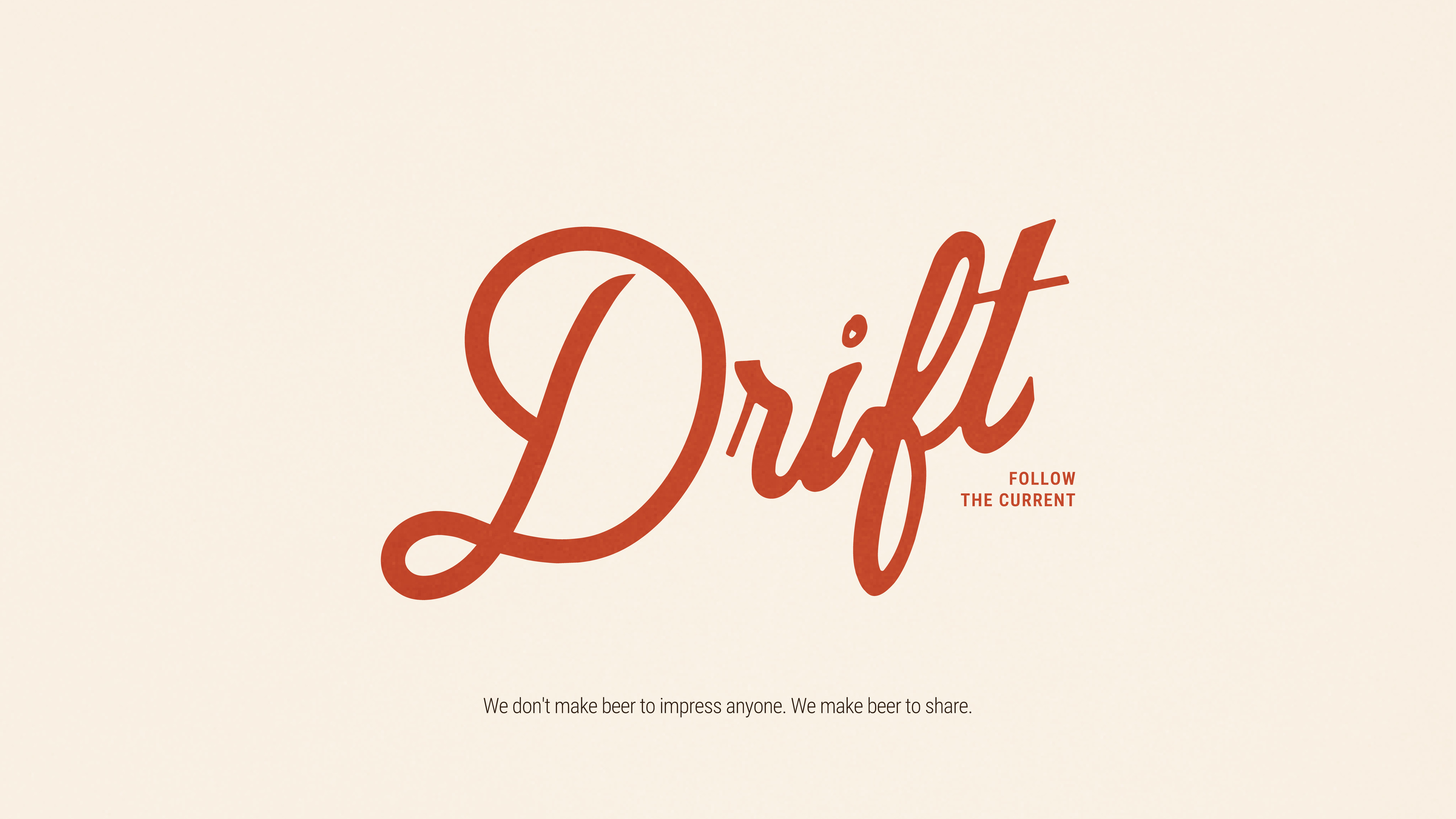 Drift script wordmark with the line follow the current